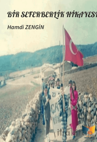 Bir Seferberlik Hikayesi