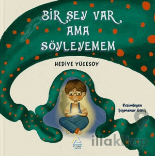 Bir Şey Var Ama Söyleyemem