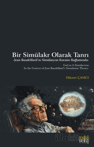 Bir Simülakr Olarak Tanrı