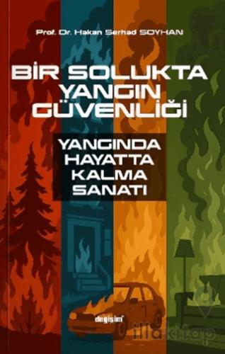 Bir Solukta Yangın Güvenliği Yangında Hayatta Kalma Sanatı