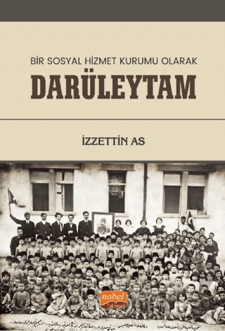 Bir Sosyal Hizmet Kurumu Olarak Darüleytam