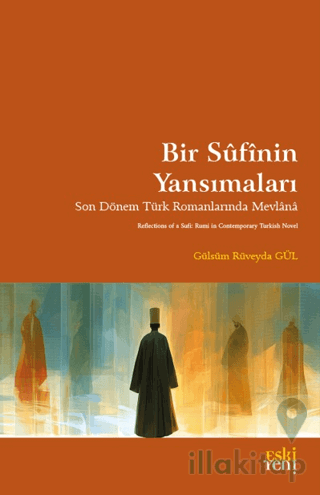Bir Sufinin Yansımaları