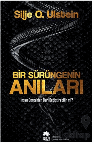 Bir Sürüngenin Anıları