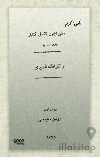 Bir Telgrafın Tefsiri (Osmanlıca)