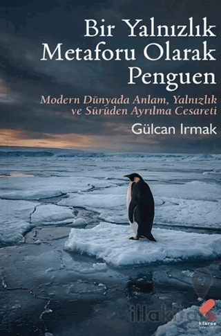 Bir Yalnızlık Metaforu Olarak Penguen
