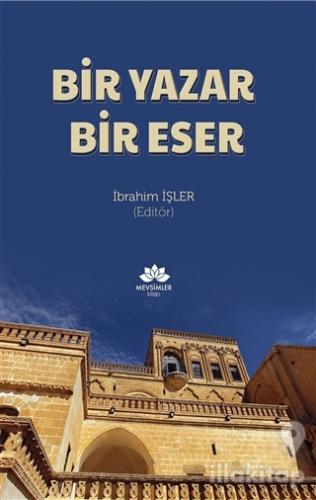 Bir Yazar Bir Eser