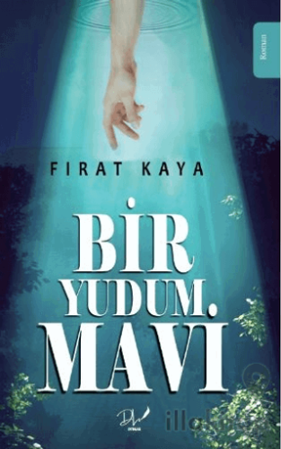 Bir Yudum Mavi