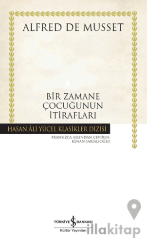 Bir Zamane Çocuğunun İtirafları