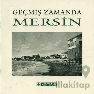 Bir Zamanlar Mersin
