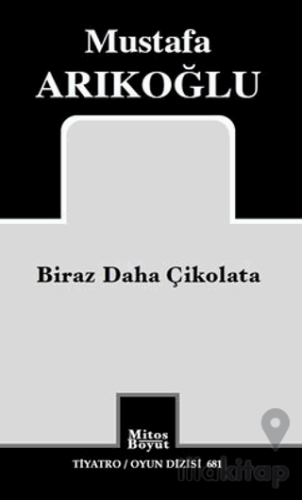 Biraz Daha Çikolata