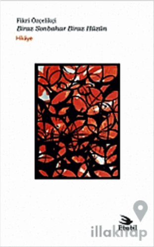 Biraz Sonbahar Biraz Hüzün