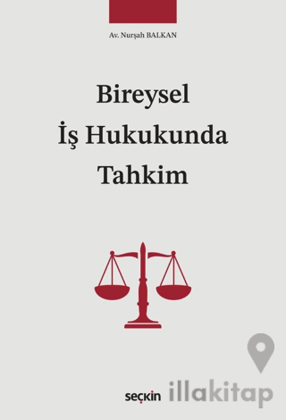 Bireysel İş Hukukunda Tahkim