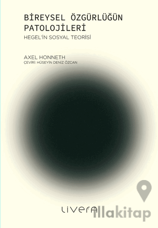 Bireysel Özgürlüğün Patolojileri