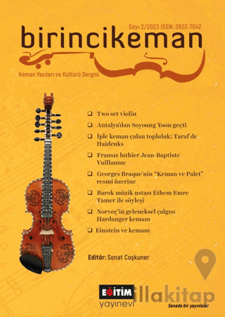 Birincikeman Keman Yazıları ve Kültür Dergisi Sayı: 2 - 2023