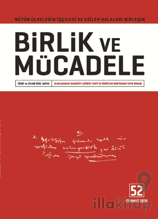 Birlik ve Mücadele Dergisi Sayı: 52 Temmuz 2026