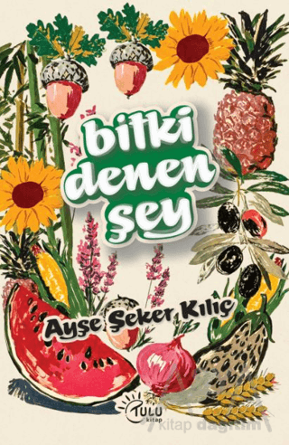Bitki Denen Şey