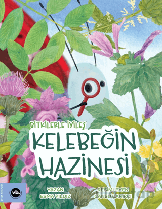 Bitkilerle İyileş Kelebeğin Hazinesi