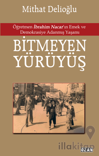 Bitmeyen Yürüyüş