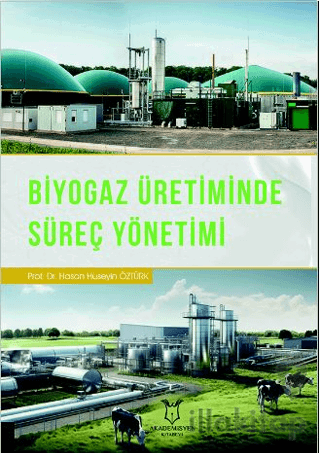 Biyogaz Üretiminde Süreç Yönetimi