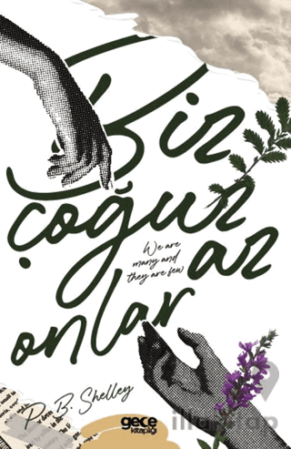 Biz Çoğuz, Onlar Az Defter