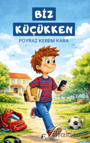 Biz Küçükken