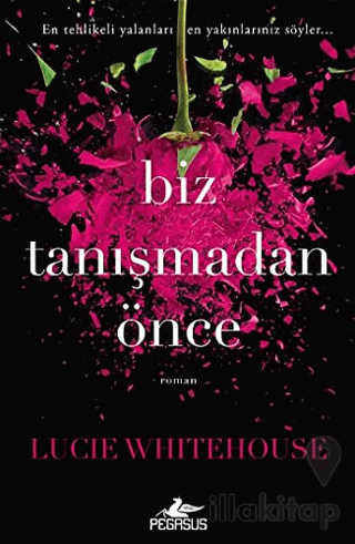 Biz Tanışmadan Önce