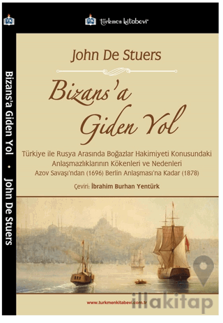 Bizans’a Giden Yol