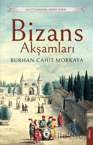 Bizans Akşamları