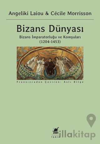 Bizans Dünyası - 3. Cilt