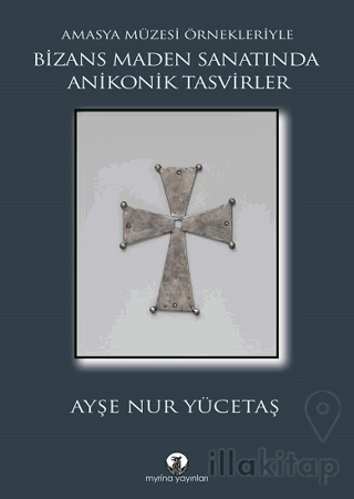 Bizans Maden Sanatında Anikonik Tasvirler