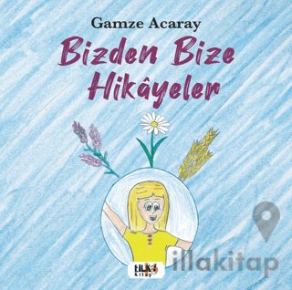 Bizden Bize Hikayeler