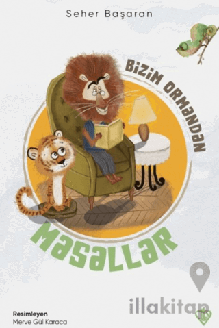 Bizim Ormandan Masallar