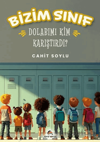 Bizim Sınıf - Dolabını Kim Karıştırdı?