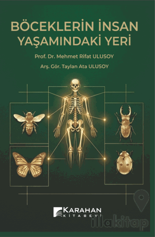 Böceklerin İnsan Yaşamındaki Yeri