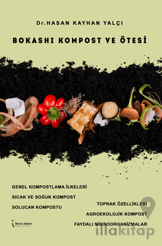 Bokashı Kompost ve Ötesi