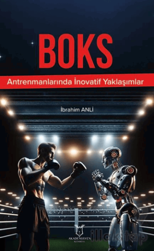 Boks Antrenmanlarında İnovatif Yaklaşımlar