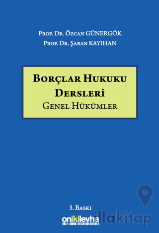 Borçlar Hukuku Dersleri (Genel Hükümler)
