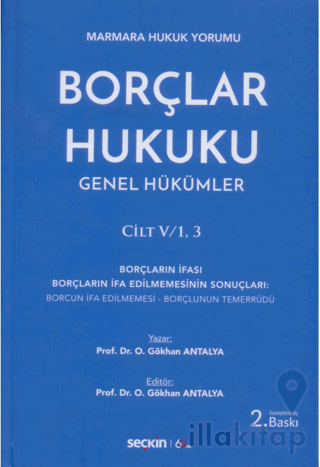 Borçlar Hukuku Genel Hükümler Cilt: V/1, 3