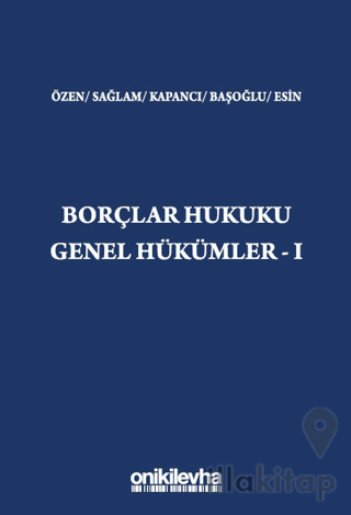 Borçlar Hukuku Genel Hükümler - I