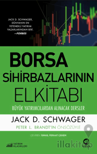 Borsa Sihirbazlarının Elkitabı: Büyük Yatırımcılardan Alınacak Dersler