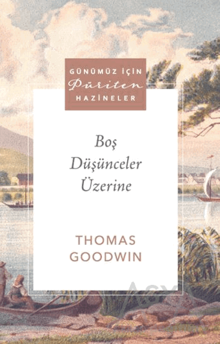 Boş Düşünceler Üzerine
