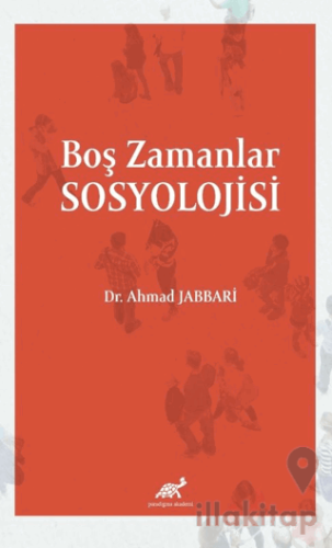 Boş Zamanlar Sosyolojisi