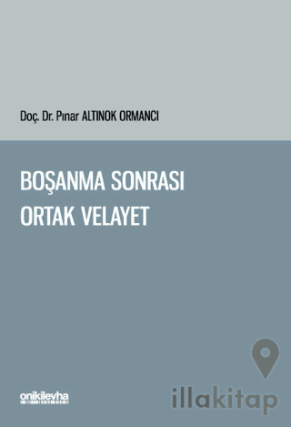Boşanma Sonrası Ortak Velayet