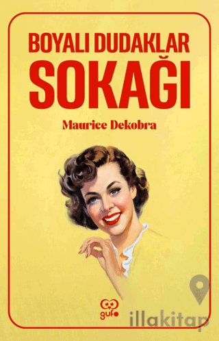 Boyalı Dudaklar Sokağı