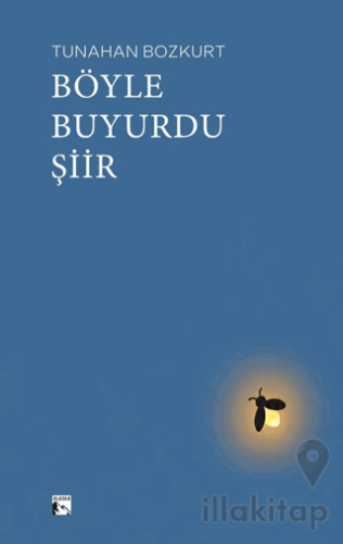 Böyle Buyurdu Şiir