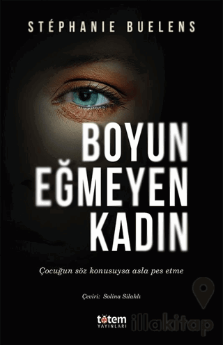 Boyun Eğmeyen Kadın