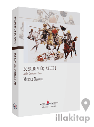 Bozkırın Üç Atlısı