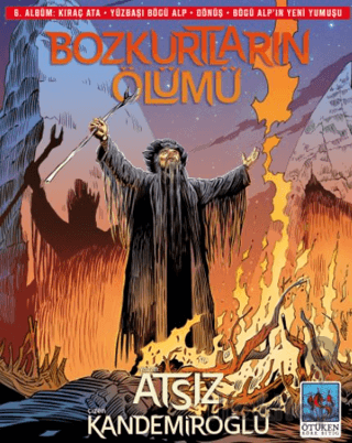 Bozkurtların Ölümü 6. Albüm