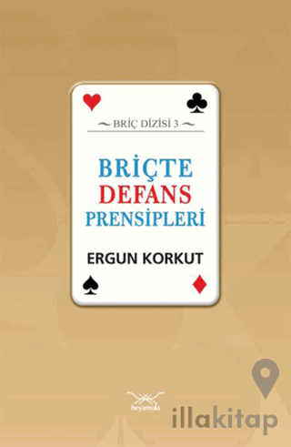 Briçte Defans Prensipleri