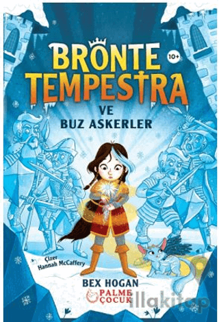 Bronte Tempestra Ve Buz Askerler (10+)